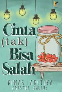 Image of Cinta (tak) bisa salah