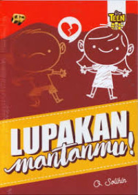 Image of Lupakan Mantanmu!