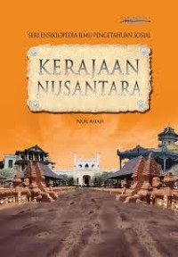 Image of Seri Ensiklopedia Ilmu Pengetahuan Sosial Kerajaan Nusantara