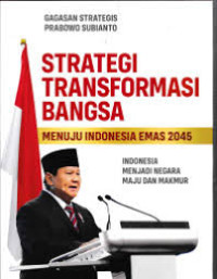 Image of Strategi Transformasi Bangsa